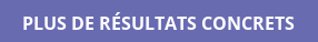 PLUS DE R�SULTATS CONCRETS