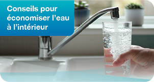 Conseils pour �conomiser l'eau � l'int�rieur