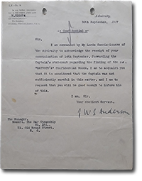 Letter from J.W.S. Anderson of the Admiralty to Manager, Bay Steamship Company: &ldquo;Sir, I am commanded by My Lords Commissioners of the Admiralty to acknowledge the reciept of your communication of 14th Sepetember, forwarding the Captain's statement regarding the finding of the S.S. &lsquo;Baysoto's&rsquo; Confidential Books. I am to acquaint you that it is considered that the Captain was not sufficiently careful in this matter, and I am to request that you will be good enough to inform him of this.&rdquo;