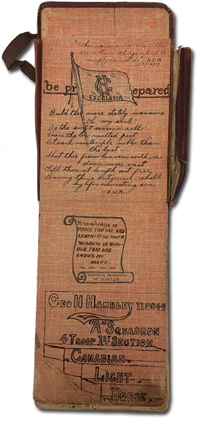 inside cover of journal. &ldquo;Geo H Hambley 115644 A Squadron 4 Troop 1st section Canadian Light Horse.&rdquo; There are some handwritten quotes and a sketch of a flag with the word Excelsior, the letters CH, and &ldquo;be prepared&rdquo;. 